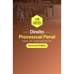 DIREITO PROCESSUAL PENAL PARA OS CONCURSOS DA ADVOCACIA PÚBLICA (Aprovação PGE 2026) DIREITO PROCESSUAL PENAL PARA OS CONCURSOS DA ADVOCACIA PÚBLICA (Aprovação PGE 2026)