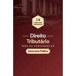 DIREITO TRIBUTÁRIO PARA OS CONCURSOS DA ADVOCACIA PÚBLICA (Aprovação PGE 2026) DIREITO TRIBUTÁRIO PARA OS CONCURSOS DA ADVOCACIA PÚBLICA (Aprovação PGE 2026)