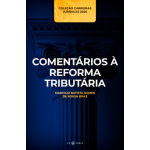 E-book 2026  Comentários à Reforma Tributária (CP Iuris 2026)