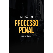 Imersão em Processo Penal - Nestor Távora (CP Iuris 2026) Imersão em Processo Penal - Nestor Távora (CP Iuris 2026)