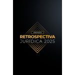 Imersão Retrospectiva Jurídica 2025 (CP Iuris 2026)