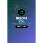 MEDICINA LEGAL PARA CONCURSOS DE DELEGADO DE POLÍCIA (Aprovação PGE 2026) MEDICINA LEGAL PARA CONCURSOS DE DELEGADO DE POLÍCIA (Aprovação PGE 2026)