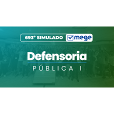 Mege - 702º Simulado Mege Defensoria Pública I (MEGE 2026)
