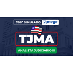 Mege - 706º Simulado Mege TJMA Analista Judiciário III (MEGE 2026)