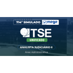 Mege - 714º Simulado Mege TSE Unificado Analista Judiciário II - Área: Administrativa (MEGE 2026)