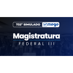 Mege - 732º Simulado Mege Magistratura Federal III (MEGE 2026)