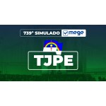 Mege - 739º Simulado Mege TJPE I (MEGE 2026)