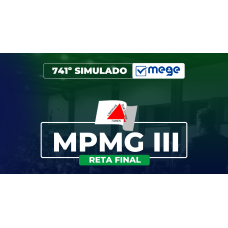 Mege - 741º Simulado Mege MPMG (Reta Final) III (MEGE 2026)