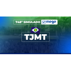 Mege - 748º Simulado Mege TJMT II (MEGE 2026)