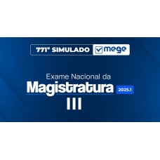 Mege - 771º Simulado Mege ENAM III (MEGE 2026)