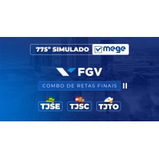 Mege - 775º Simulado Mege FGV (TJSE, TJSC e TJTO) II (MEGE 2026) Mege - 775º Simulado Mege FGV (TJSE, TJSC e TJTO) II (MEGE 2026)