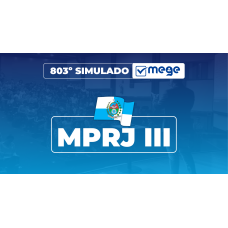 Mege - 803º Simulado Mege MPRJ III (MEGE 2026)