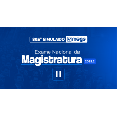 Mege - 805° Simulado Mege ENAM II (MEGE 2026)