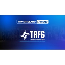 Mege - 817° Simulado Mege TRF6 I (MEGE 2026)