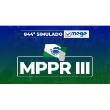 Mege - 844° Simulado Mege MPPR III (MEGE 2026)