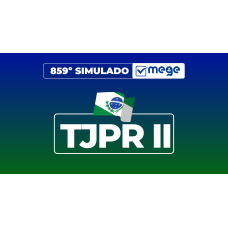 Mege - 859° Simulado Mege TJPR II (MEGE 2026)
