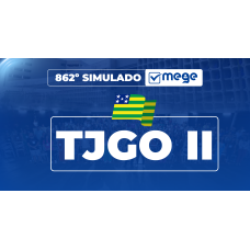Mege - 862° Simulado Mege TJGO II (MEGE 2026)