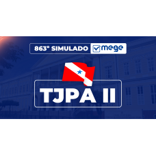 Mege - 863° Simulado Mege TJPA II (MEGE 2026)