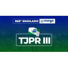 Mege - 865°Simulado Mege TJPR III (MEGE 2026)