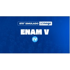 Mege - 875° Simulado Mege ENAM V IV (MEGE 2026)