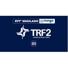 Mege - 877° Simulado Mege TRF2 III (MEGE 2026)