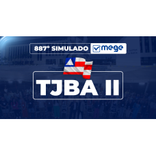 Mege - 887° Simulado Mege TJBA II (MEGE 2026)