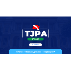 Mege - TJPA, 2ª Fase (Turma 2: Materiais, videoaulas, provas e correções por IA) (MEGE 2026)
