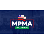 MPMA 2025 (Mega Revisão) (MEGE 2026) MPMA 2025 (Mega Revisão) (MEGE 2026)
