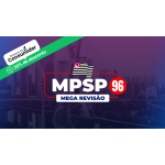 MPSP 96 (Mega Revisão) (MEGE 2026) MPSP 96 (Mega Revisão) (MEGE 2026)