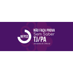 NFPSS ANALISTA E OFICIAL TJPA 2025 (Ciclos 2026)