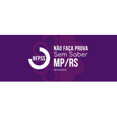 NFPSS ANALISTA E TÉCNICO MPRS 2025 (Ciclos 2026) NFPSS ANALISTA E TÉCNICO MPRS 2025 (Ciclos 2026)