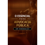 O ESSENCIAL PARA ADVOCACIA PÚBLICA (Dedicação Delta 2026) O ESSENCIAL PARA ADVOCACIA PÚBLICA (Dedicação Delta 2026)