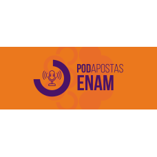 POD APOSTAS - ENAM 2025.02 (Ciclos 2026) POD APOSTAS - ENAM 2025.02 (Ciclos 2026)