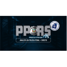 PP-RS - Analista da Polícia Penal - Direito - Reta Final (CEISC 2026) PP-RS - Analista da Polícia Penal - Direito - Reta Final (CEISC 2026)