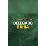 PREPARAÇÃO PRÉ-EDITAL DELEGADO BAHIA (Aprovação PGE 2026) PREPARAÇÃO PRÉ-EDITAL DELEGADO BAHIA (Aprovação PGE 2026)