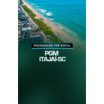 PREPARAÇÃO PRÉ EDITAL - PGM ITAJAÍ-SC (Dedicação Delta 2026) PREPARAÇÃO PRÉ EDITAL - PGM ITAJAÍ-SC (Dedicação Delta 2026)