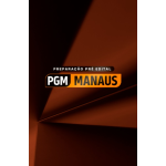 PREPARAÇÃO PRÉ EDITAL PGM MANAUS (Dedicação Delta 2026) PREPARAÇÃO PRÉ EDITAL PGM MANAUS (Dedicação Delta 2026)
