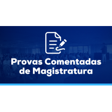 Provas Comentadas de Magistratura (MEGE 2026) Provas Comentadas de Magistratura (MEGE 2026)