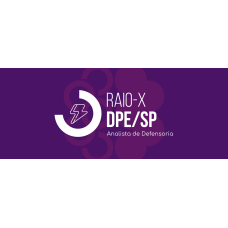 RAIO-X - DPESP 2025 (ANALISTA) (Ciclos 2026) RAIO-X - DPESP 2025 (ANALISTA) (Ciclos 2026)