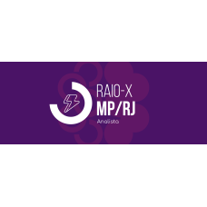 RAIO-X - MPRJ 2025 (ANALISTA) (Ciclos 2026) RAIO-X - MPRJ 2025 (ANALISTA) (Ciclos 2026)