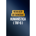 Resolução de Exercícios - Humanística (TRF 6) (CP Iuris 2026)