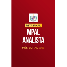Reta Final â¬ MPAL Analista â¬ PÃ³s-Edital 2026 (CP Iuris 2026)