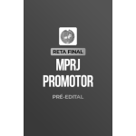 Reta Final â¬ MPRJ Promotor â¬ PrÃ©-Edital 2026 (CP Iuris 2026)