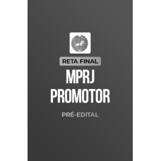 Reta Final â¬ MPRJ Promotor â¬ PrÃ©-Edital 2026 (CP Iuris 2026)