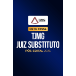 Reta Final â¬ TJMG Magistratura â¬ PÃ³s-Edital 2026 (CP Iuris 2026)