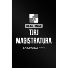 Reta Final â¬ TJRJ Magistratura â¬ PÃ³s-Edital 2025 (CP Iuris 2026)