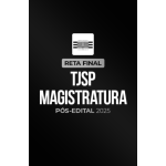 Reta Final â¬ TJSP Magistratura â¬ PÃ³s-Edital 2025 (CP Iuris 2026)