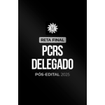 Reta Final  PCRS Delegado  Pós-Edital 2025 (CP Iuris 2026)