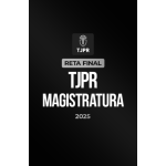 Reta Final  TJPR Magistratura  Pós-Edital 2025 (CP Iuris 2026)