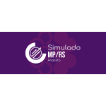 SIMULADO - MPRS 2025 (ANALISTA) (Ciclos 2026)